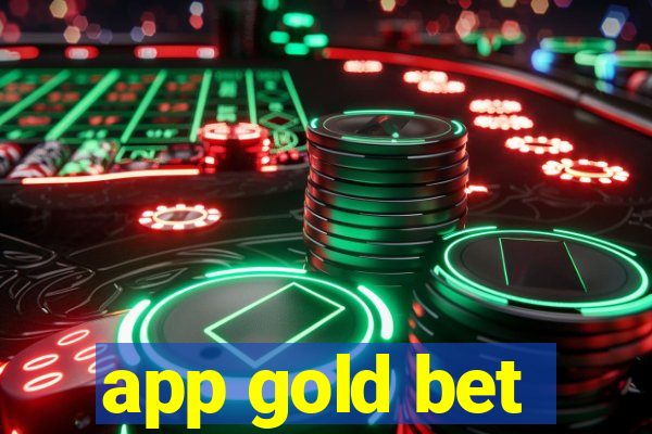 app gold bet